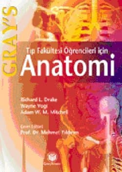 Gray's Tıp Fakültesi Öğrencileri için Anatomi