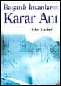 Başarılı İnsanların Karar Anı