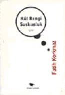 Kül Rengi Suskunluk
