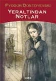 Yeraltından Notlar