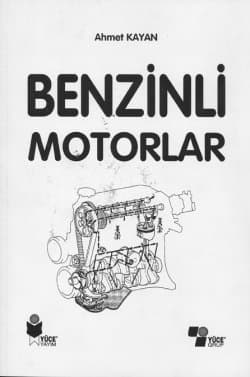Benzinli Motorlar (1.Sınıf)