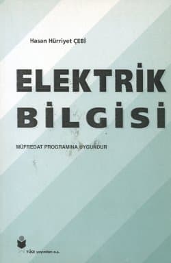 Elektrik Bilgisi (Tüm Bölümler)