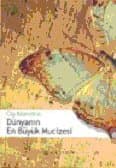 Dünyanın En Büyük Mucizesi