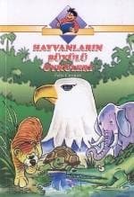 Hayvanların Büyülü Öyküleri