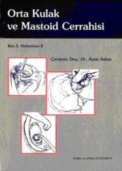 Orta Kulak ve Mastoid Cerrahisi