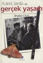 Karel Jarda ve Gerçek Yaşam