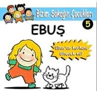Ebuş`un Korkusu Bitecek mi?