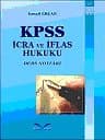 KPSS İcra ve İflas Hukuku Ders Notları