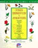Stres, Depresyon ve Anksiyete