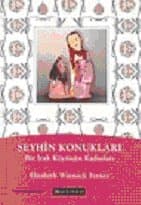 Şeyhin Konukları Bir Irak Köyünün Kadınları
