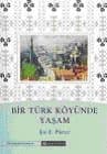 Bir Türk Köyünde Yaşam