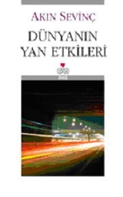 Dünyanın Yan Etkileri