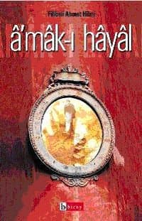 Â'mâk-ı Hâyâl