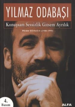 Konuşsam Sessizlik Gitsem Ayrılık
