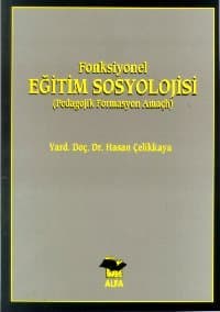 Eğitim Sosyolojisi Pedagojik Formasyon Amaçlı