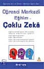 Öğrenci Merkezli Eğitim ve Çoklu Zeka