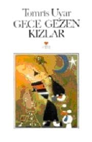 Gece Gezen Kızlar