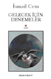 Gelecek İçin Denemeler