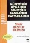 Müfettişlik Sınavlarına Hazırlık