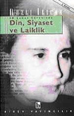 28 Şubat Sürecinde Din, Siyaset ve Laiklik