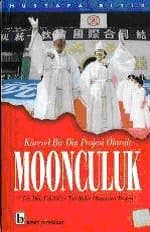 Moonculuk / Küresel Bir Din Projesi Olarak
