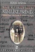 Demir Kafes`ten Plastiğe Kimliklerimiz