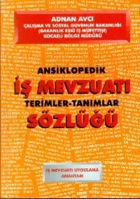 İş Mevzuatı Terimler ve Tanımlar Sözlüğü