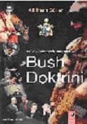Büyük Ortadoğu Projesi ve Bush Doktrini