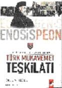 Kıbrıs`ta Yeraltı Faaliyetleri ve Türk Mukavemet Teşkilatı