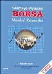 Sermaye Piyasası BORSA Menkul Kıymetler