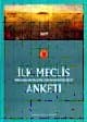 İlk Meclis Anketi