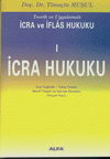 İcra ve İflas Hukuku I