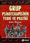Grup Psikoterapisinin Teori ve Pratiği
