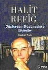 Halit Refiğ Düşlerden Düşüncelere Söyleşiler