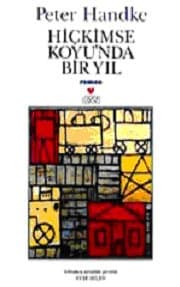 Hiçkimse Koyu`nda Bir Yıl
