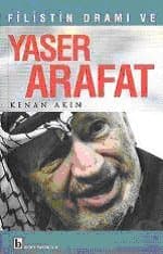 Filistin Dramı Ve Yaser Arafat