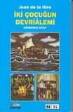 İki Çocuğun Devriâlemi 3