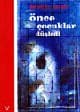 Önce Çocuklar Düşledi