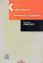 Çoğulculuğun Kuramcısı:Lakatos
