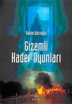 Gizemli Kader Oyunları