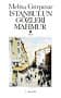 İstanbul'un Gözleri Mahmur