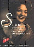 Suna Kili`ye Armağan