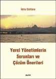 Yerel Yönetimlerin Sorunları ve Çözüm Önerileri