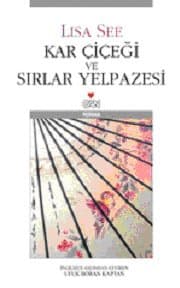 Kar Çiçeği ve Sırlar Yelpazesi