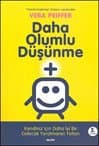 Daha Olumlu Düşünme