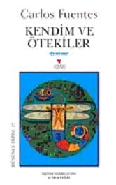 Kendim ve Ötekiler