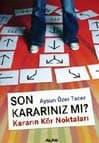 Son Kararlarınızmı?