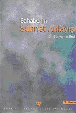 Sahabenin Sünnet Anlayışı