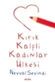 Kırık Kalpli Kadınlar Ülkesi