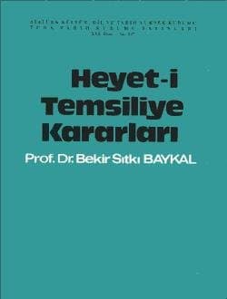 Heyet-i Temsiliye Kararları